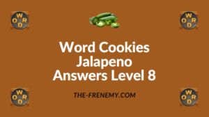 Word Cookies Jalapeno Answers Level 8