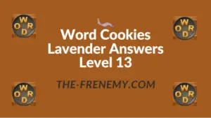 Word Cookies Lavender Answers Level 13
