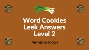 Word Cookies Leek Answers Level 2