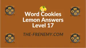 Word Cookies Lemon Answers Level 17