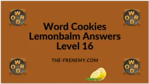 Word Cookies Lemonbalm Level 16 Answers
