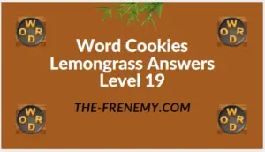 Word Cookies Lemongrass Level 19 Answers