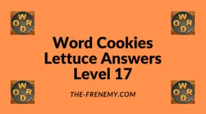 Word Cookies Lettuce Level 17 Answers