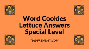 Word Cookies Lettuce Special Level Answers
