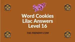 Word Cookies Lilac Level 16 Answers