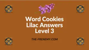 Word Cookies Lilac Level 3 Answers