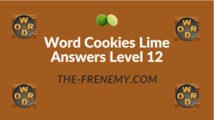 Word Cookies Lime Answers Level 12