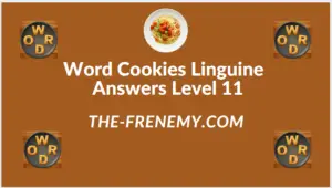 Word Cookies Linguine Level 11 Answers