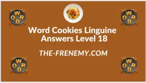 Word Cookies Linguine Level 18 Answers