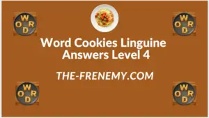 Word Cookies Linguine Level 4 Answers