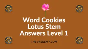Word Cookies Lotus Stem Answers Level 1