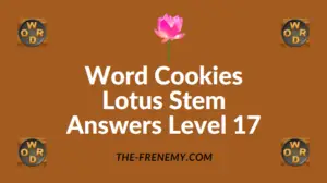 Word Cookies Lotus Stem Answers Level 17