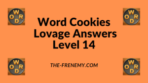 Word Cookies Lovage Level 14 Answers