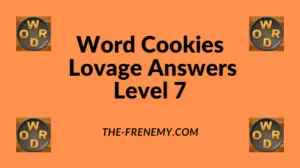Word Cookies Lovage Level 7 Answers
