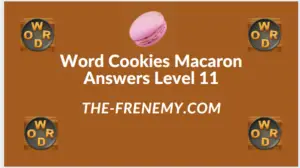 Word Cookies Macaron Level 11 Answers