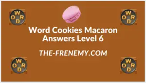 Word Cookies Macaron Level 6 Answers