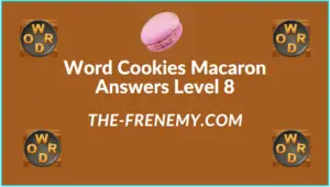 Word Cookies Macaron Level 8 Answers
