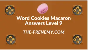 Word Cookies Macaron Level 9 Answers