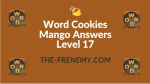 Word Cookies Mango Answers Level 17