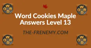 Word Cookies Maple Answers Level 13