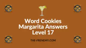 Word Cookies Margarita Answers Level 17