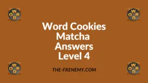 Word Cookies Matcha Level 4 Answers