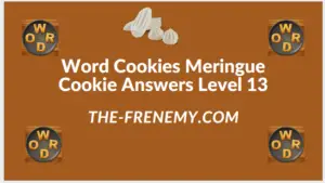 Word Cookies Meringue Cookie Level 13 Answers