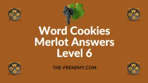 Word Cookies Merlot Answers Level 6