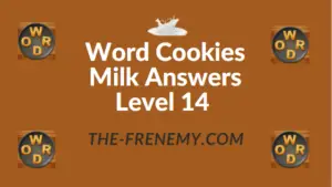 Word Cookies Milk Answers Level 14
