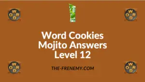 Word Cookies Mojito Answers Level 12