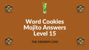 Word Cookies Mojito Answers Level 15