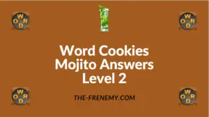 Word Cookies Mojito Answers Level 2