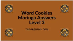 Word Cookies Moringa Level 3 Answers