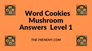 Word Cookies Mushroom Level 1 Answers