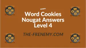 Word Cookies Nougat Answers Level 4