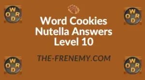 Word Cookies Nutella Answers Level 10