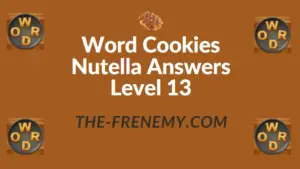 Word Cookies Nutella Answers Level 13
