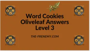 Word Cookies Oliveleaf Level 3 Answers