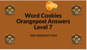 Word Cookies Orangepeel Level 7 Answers