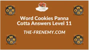 Word Cookies Panna Cotta Level 11 Answers