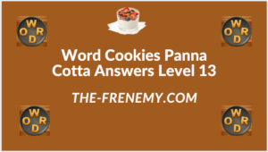 Word Cookies Panna Cotta Level 13 Answers