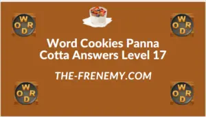 Word Cookies Panna Cotta Level 17 Answers
