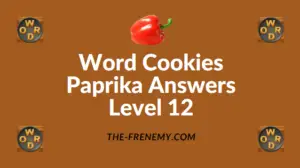 Word Cookies Paprika Answers Level 12