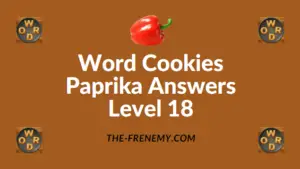Word Cookies Paprika Answers Level 18