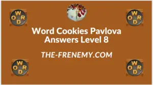 Word Cookies Pavlova Level 8 Answers
