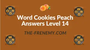 Word Cookies Peach Answers Level 14