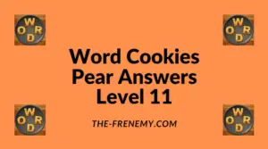 Word Cookies Pear Level 11 Answers