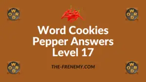 Word Cookies Pepper Answers Level 17