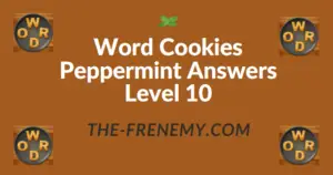 Word Cookies Peppermint Answers Level 10