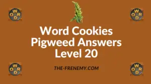 Word Cookies Pigweed Answers Level 20